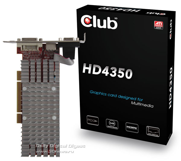 Club 3D подготовила Radeon HD 4350 под шину PCI