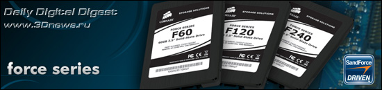 Corsair Force Series SSDs Corsair Force Series SSDs