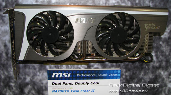 MSI N470GTX Twin Frozr II MSI N470GTX Twin Frozr II