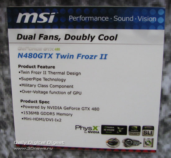 MSI N480GTX Twin Frozr II MSI N480GTX Twin Frozr II
