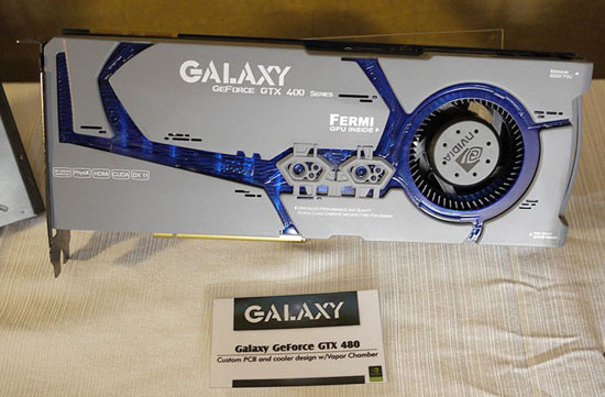 Galaxy GeForce GTX 480 with Vapour Chamber Galaxy GeForce GTX 480 with Vapour Chamber