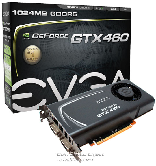 EVGA GeForce GTX 460 1024MB GDDR5 EE (External Exhaust) EVGA GeForce GTX 460 1024MB GDDR5 EE (External Exhaust)