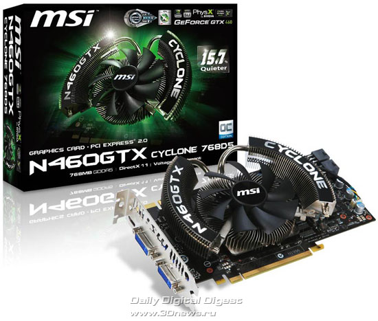 MSI N460GTX Cyclone 768D5/OC MSI N460GTX Cyclone 768D5/OC