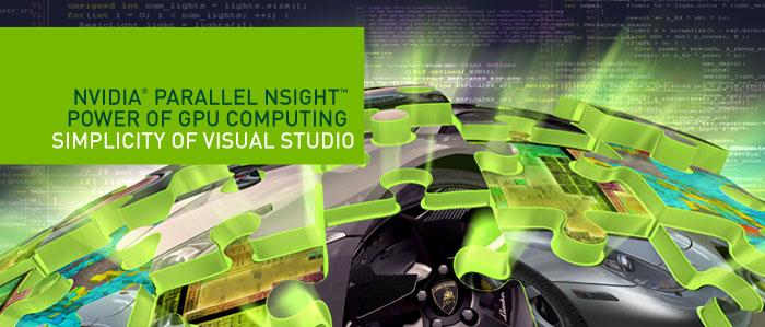 NVIDIA Parallel Nsight NVIDIA Parallel Nsight