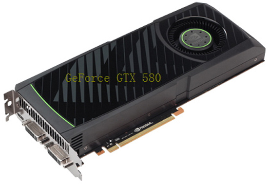 NVIDIA GeForce GTX 580 NVIDIA GeForce GTX 580