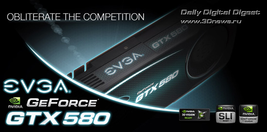 EVGA GeForce GTX 580 EVGA GeForce GTX 580