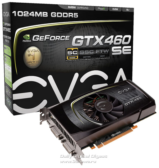 EVGA GeForce GTX 460 SE Superclocked Edition EVGA GeForce GTX 460 SE Superclocked Edition