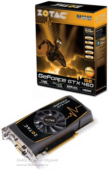 ZOTAC GeForce GTX 460 SE ZOTAC GeForce GTX 460 SE