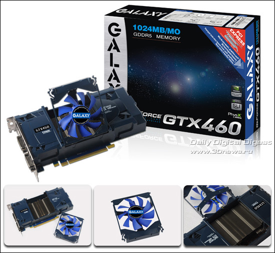 GALAXY GeForce GTX 460 SE GALAXY GeForce GTX 460 SE