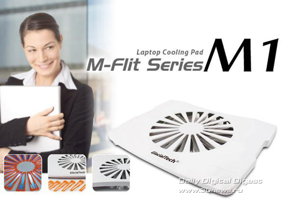 GlacialTech M-Flit Series M1 GlacialTech M-Flit Series M1