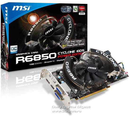 MSI R6850 Cyclone 1GD5 Power Edition/OC MSI R6850 Cyclone 1GD5 Power Edition/OC