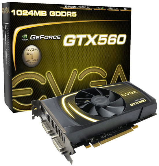 EVGA GeForce GTX 560 EVGA GeForce GTX 560