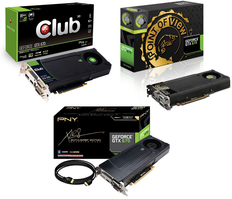 Club 3D/Point of View/PNY GeForce GTX 670 Club 3D/Point of View/PNY GeForce GTX 670