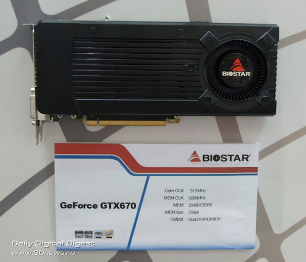 Biostar GeForce GTX 670 Biostar GeForce GTX 670