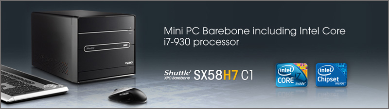 Shuttle XPC Barebone SX58H7 C1 Shuttle XPC Barebone SX58H7 C1