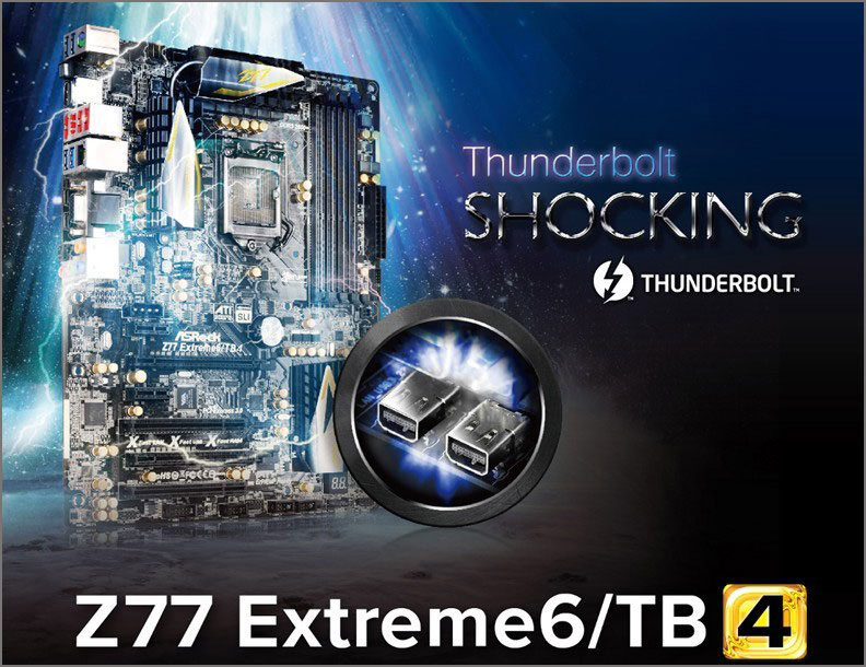  ASRock Z77 Extreme6/TB4 