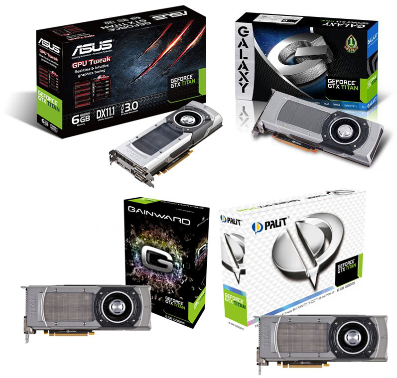 GeForce GTX Titan GeForce GTX Titan