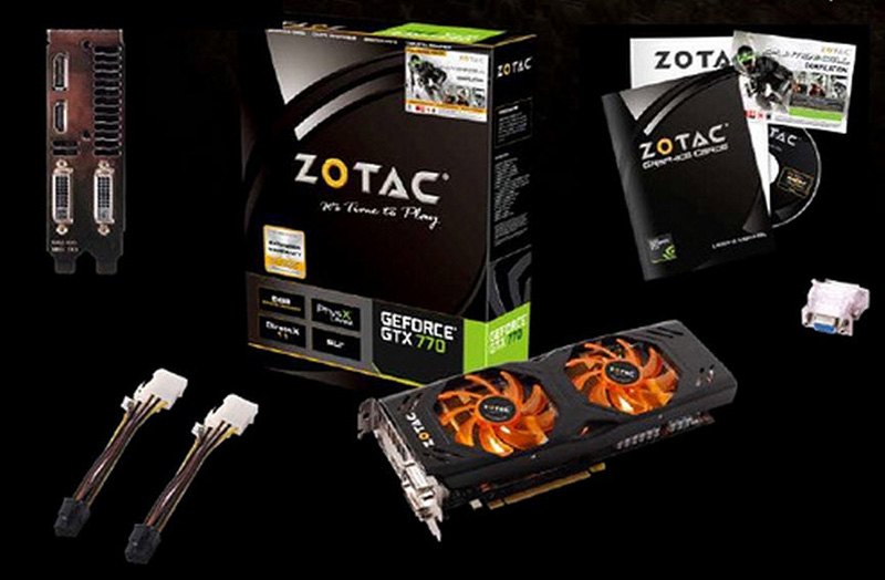 ZOTAC GeForce GTX 770 ZOTAC GeForce GTX 770