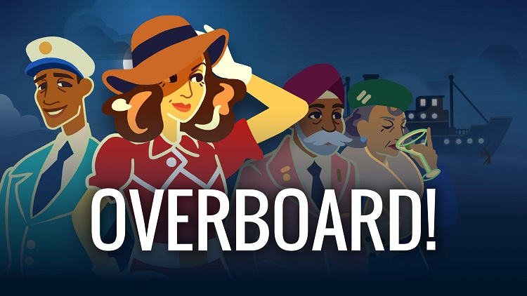 Нелинейная головоломка-детектив Overboard! дебютировала на Android