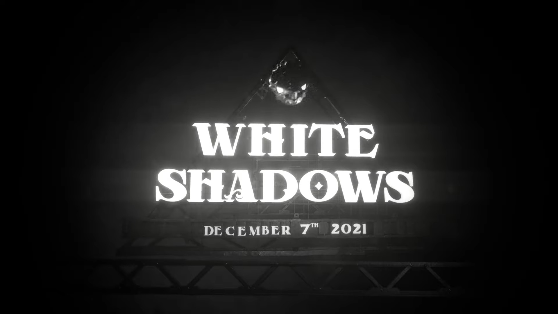 ׸-  White Shadows      7 