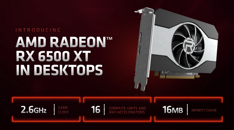 AMD introduced Radeon RX 6500 XT gaming graphics card - it will be released on January 19 at a price of $199