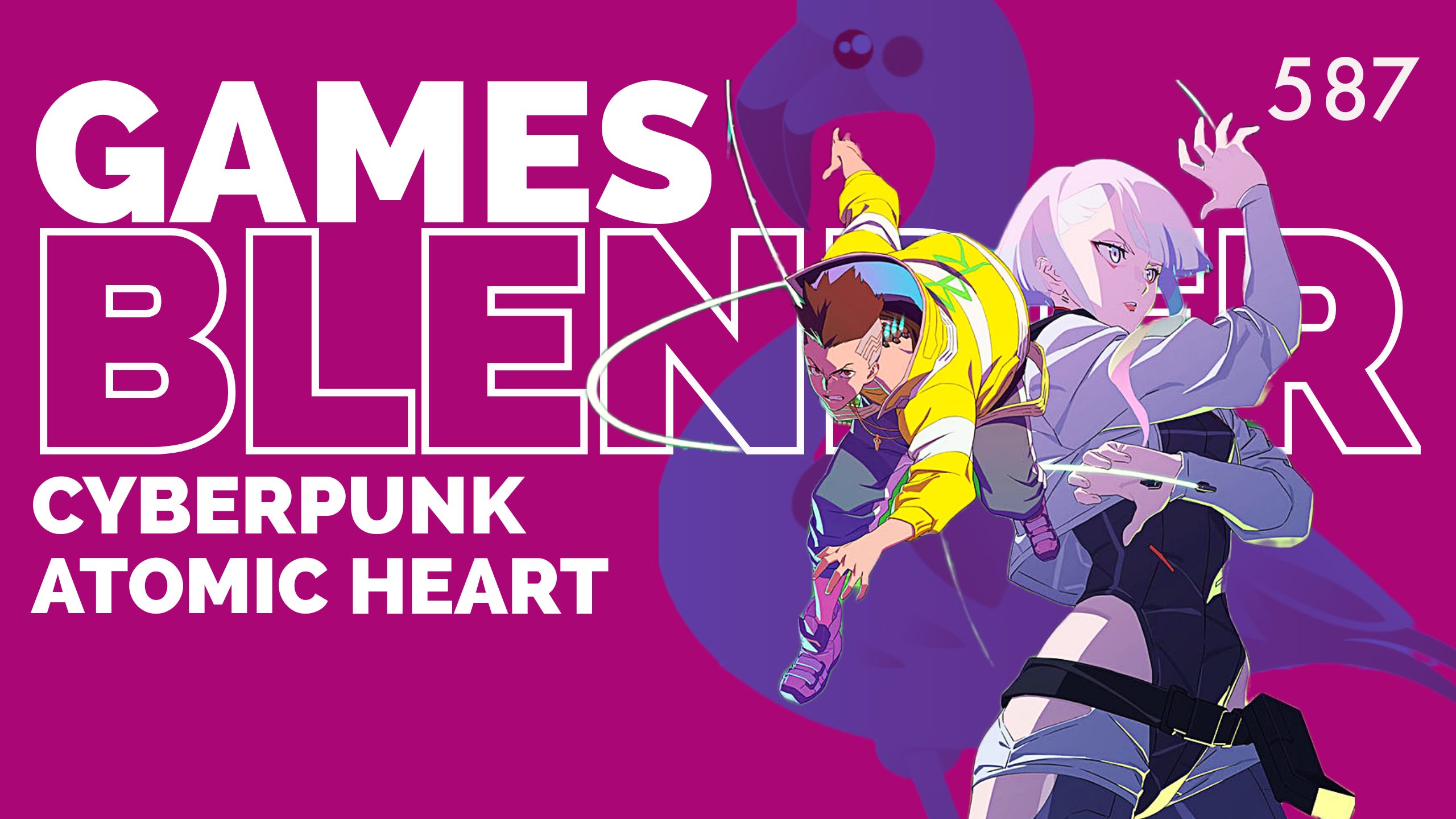 Gamesblender 587: анонс дополнения к Cyberpunk 2077, сделка Tencent и Ubisoft и новое поколение Steam Deck
