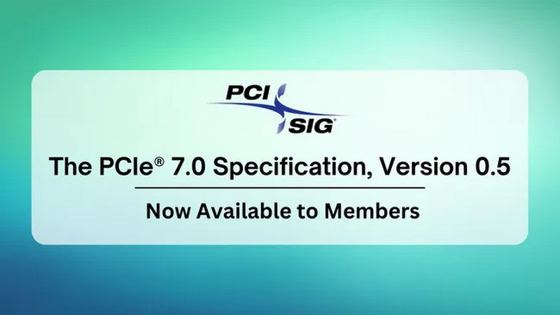 PCIe 7.0 стал на шаг ближе к реальности — опубликованы полные предварительные спецификации стандарта