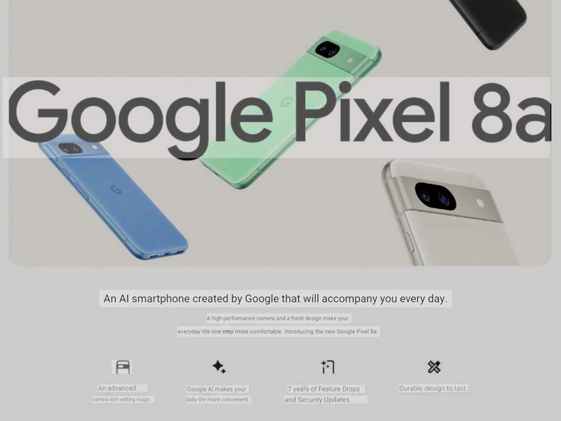 Акцент на ИИ: маркетинговые материалы смартфона Google Pixel 8a утекли за полторы недели до анонса
