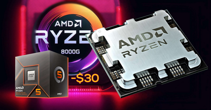 Гибридные процессоры Ryzen 8000G подешевели в преддверии выхода Ryzen 9000