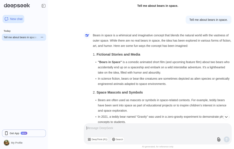  Бот DeepSeek-V3 на базе модели DeepSeek R1 в ответ на провокационный вопрос о медведях в космосе дал развёрнутый и весьма правдоподобный ответ: правда, похоже, перепутал видеоигру Bears in Space 2024 г. с мультиком, не упомянул действительно первого в мире плюшевого медвежонка в космосе по имени Magellan T. Bear, взятого на борт шаттла «Дискавери» в рамках миссии STS-63 в 1995 г. и т. д. (источник: скриншот сайта DeepSeek.com) 