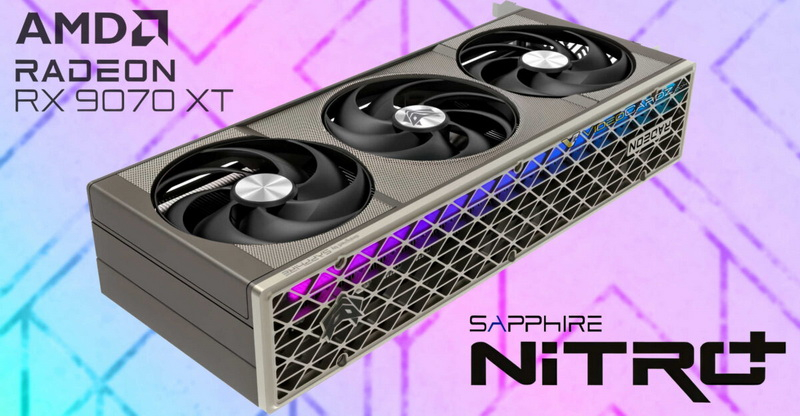 Sapphire Radeon RX 9070 XT Nitro+       