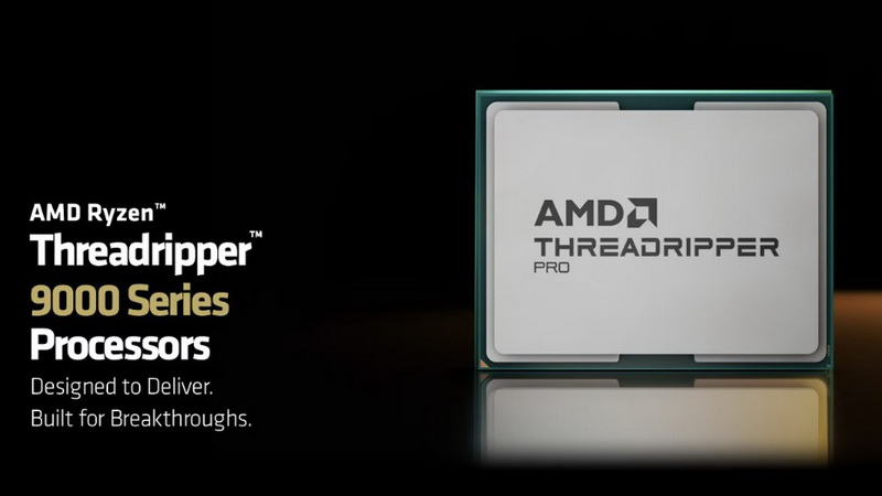Самые дорогие процессоры для ПК: AMD раскрыла цены Threadripper PRO 9000WX