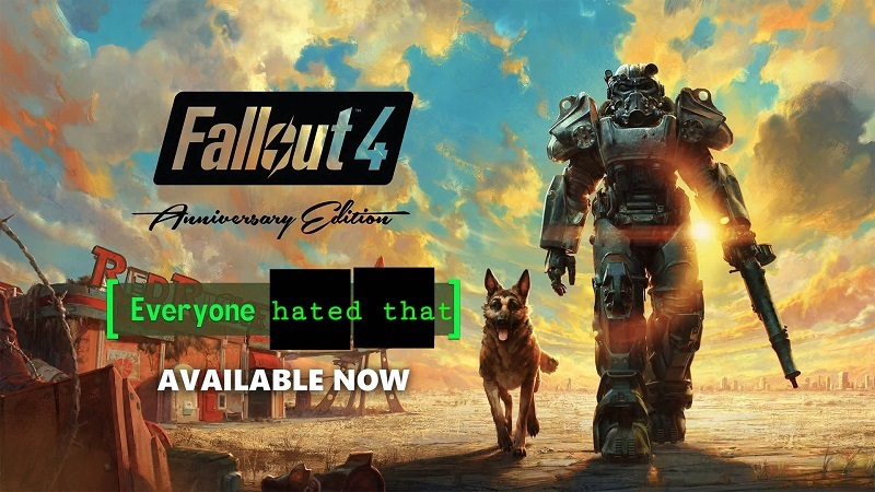   :  Fallout 4: Anniversary Edition     