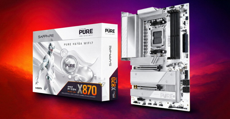 Sapphire выпустила белоснежную Pure X870A WIFI 7  свою первую плату на чипсете AMD X870 для Ryzen 9000