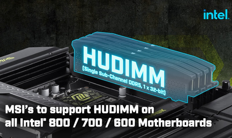 MSI наделила свои платы для Intel поддержкой половинчатых модулей DDR5 HUDIMM