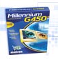  Millennium G450 