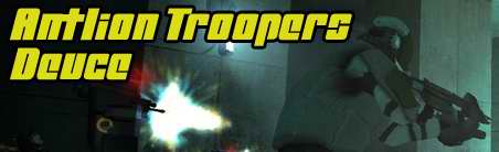 Antlion Troopers Deuce